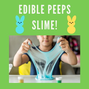 Edible Peeps Slime